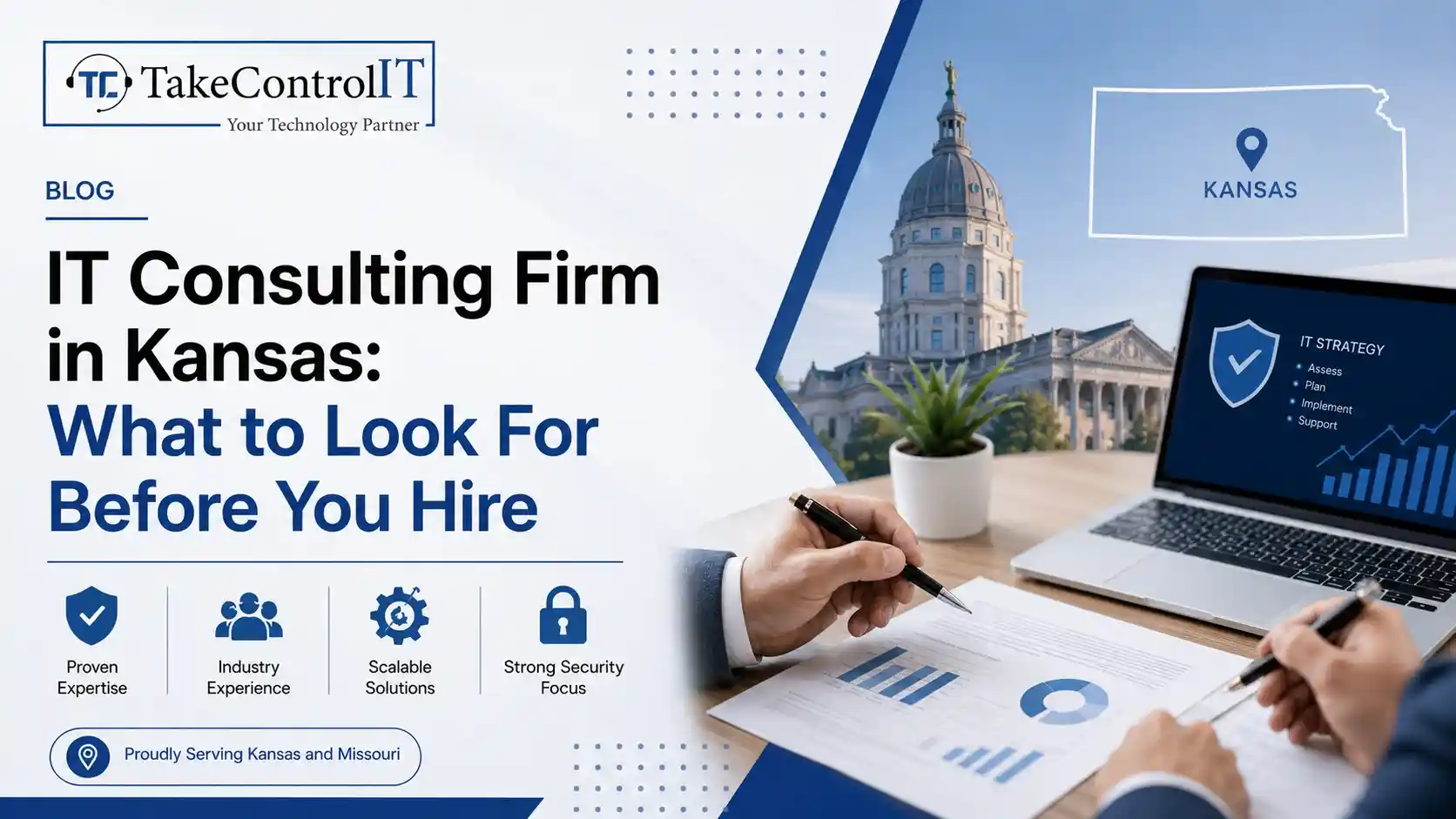 IT Consulting Firm in Kansas: What to Look For Before You Hire