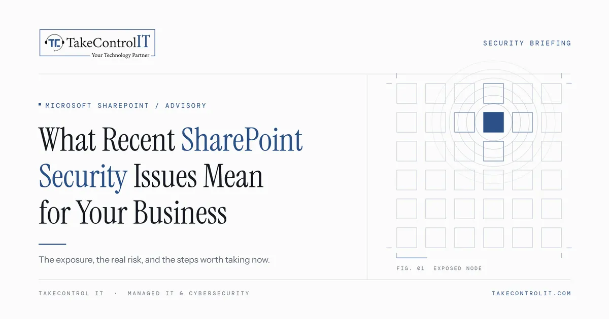 What Recent SharePoint Security Issues Mean for Your Business
