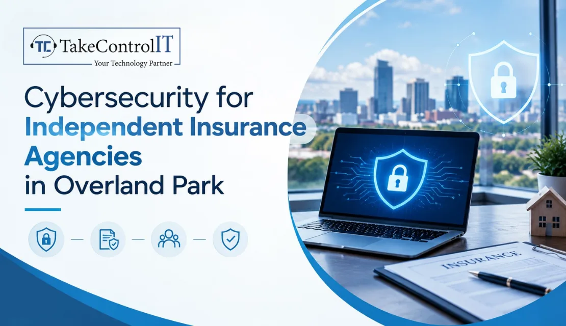 Cybersecurity for Independent Insurance Agencies in Overland Park